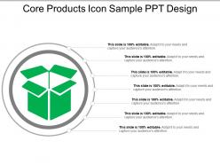 Core products icon sample ppt design