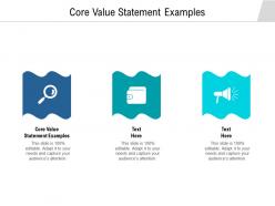 Core value statement examples ppt powerpoint presentation professional graphics download cpb
