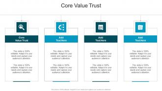 Core Value Trust In Powerpoint And Google Slides Cpb