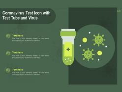 Coronavirus test icon with test tube and virus ppt powerpoint presentation layouts graphics