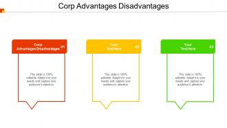 Corp Advantages Disadvantages Ppt Powerpoint Presentation Gallery Graphics Design Cpb