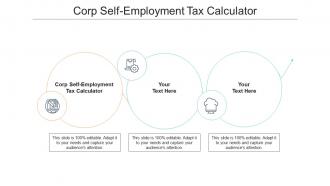 Corp self employment tax calculator ppt powerpoint presentation ideas designs download cpb