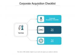 Corporate acquisition checklist ppt powerpoint presentation icon example topics cpb