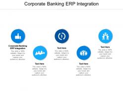 Corporate banking erp integration ppt powerpoint presentation pictures show cpb