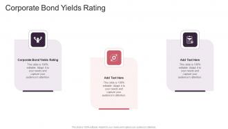 Corporate Bond Yields Rating In Powerpoint And Google Slides Cpb