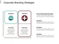 Corporate branding strategies ppt powerpoint presentation infographic template gallery cpb