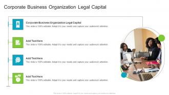 Corporate Business Organization Legal Capital In Powerpoint And Google Slides Cpb