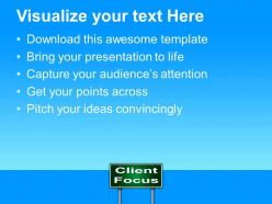 Corporate business strategy powerpoint templates client focus ppt theme