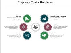 Corporate center excellence ppt powerpoint presentation slides visuals cpb