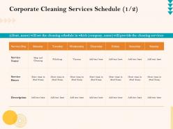 Corporate Cleaning Services Schedule Polishing Ppt Presentation File