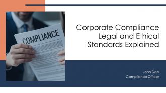 Corporate Compliance Legal And Ethical Standards Explained PPT Graphics AT