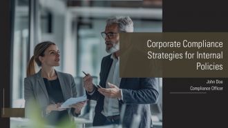 Corporate Compliance Strategies For Internal Policies PPT Sample AT