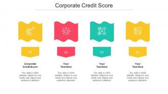 Corporate Credit Score Ppt Powerpoint Presentation Ideas Summary Cpb