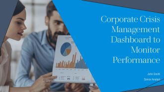 Corporate Crisis Management Dashboard To Monitor Performance PPT Information AT