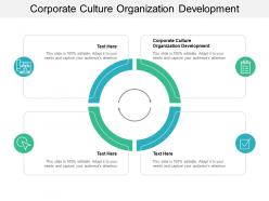 Corporate culture organization development ppt powerpoint presentation infographics example cpb