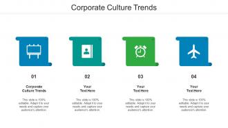 Corporate Culture Trends Ppt Powerpoint Presentation Infographic Template Cpb