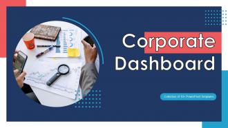 Corporate Dashboard Powerpoint Ppt Template Bundles