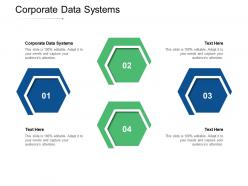 Corporate data systems ppt powerpoint presentation show brochure cpb