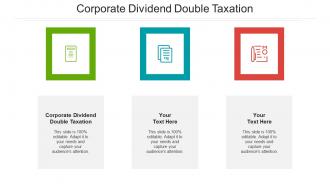 Corporate dividend double taxation ppt powerpoint presentation pictures design templates cpb