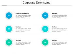 Corporate downsizing ppt powerpoint presentation styles aids cpb