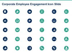 Corporate Employee Engagement Icon Slide Ppt Powerpoint Presentation Model Guide
