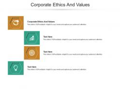 Corporate ethics and values ppt powerpoint presentation outline topics cpb