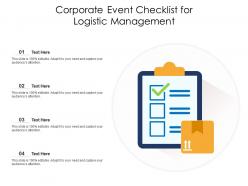 Corporate event checklist for logistic management