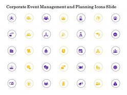 Corporate Event Management And Planning Icons Slide