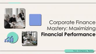 Corporate Finance Mastery Maximizing Financial Performance Fin CD