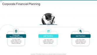 Corporate Financial Planning In Powerpoint And Google Slides Cpb