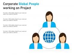 Corporate global people working on project