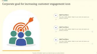 Corporate Goal For Increasing Customer Engagement Icon
