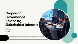 Corporate Governance Balancing Stakeholder Interests PPT PowerPoint AT