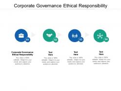 Corporate governance ethical responsibility ppt powerpoint presentation slides cpb