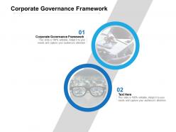 Corporate governance framework ppt powerpoint presentation template example file cpb