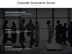 Corporate governance survey ppt powerpoint presentation file guide cpb