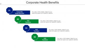 Corporate Health Benefits Ppt Powerpoint Presentation Outline Model Cpb