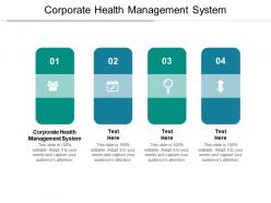 Corporate health management system ppt powerpoint presentation styles layout ideas cpb