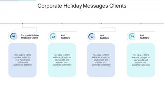 Corporate Holiday Messages Clients In Powerpoint And Google Slides Cpb