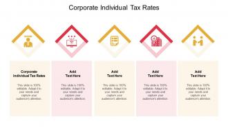 Corporate Individual Tax Rates In Powerpoint And Google Slides Cpb