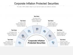 Corporate inflation protected securities ppt powerpoint presentation gallery brochure cpb