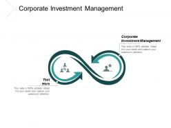 Corporate investment management ppt powerpoint presentation model gallery cpb