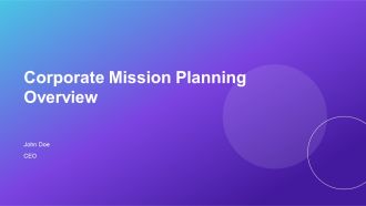 Corporate Mission Planning Overview PPT Guidelines AT