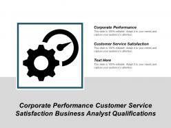Corporate performance customer service satisfaction business analyst qualifications cpb