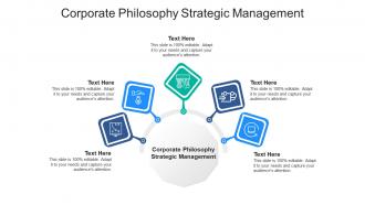 Corporate philosophy strategic management ppt powerpoint presentation summary objects cpb