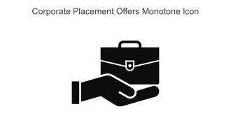 Corporate Placement Offers Monotone Icon In Powerpoint Pptx Png And Editable Eps Format
