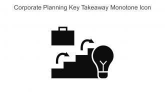Corporate Planning Key Takeaway Monotone Icon In Powerpoint Pptx Png And Editable Eps Format