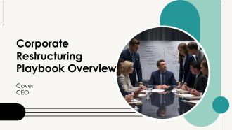 Corporate Restructuring Playbook Overview PPT PowerPoint AT