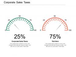 Corporate sales taxes ppt powerpoint presentation infographics slide portrait cpb