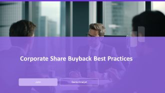 Corporate Share Buyback Best Practices PPT Information AT